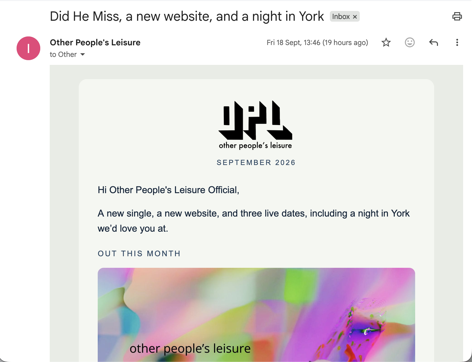 The September 2026 OPL newsletter received in Gmail, with the subject Did He Miss, a new website, and a night in York.